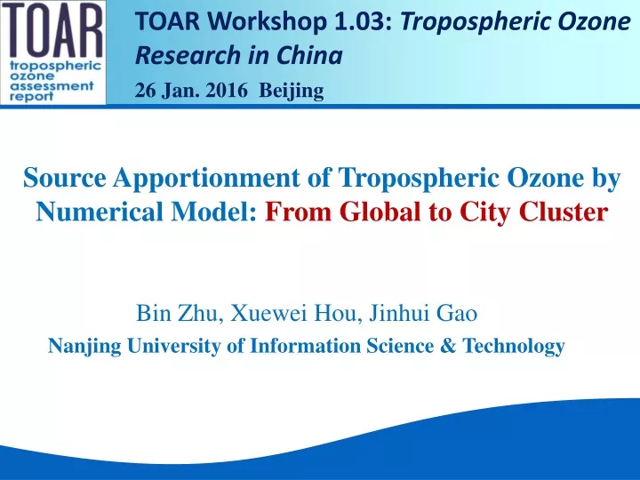 toar workshop 1 03 tropospheric ozone research