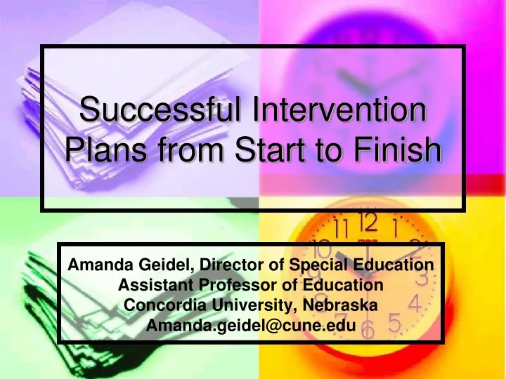 successful intervention plans from start to finish
