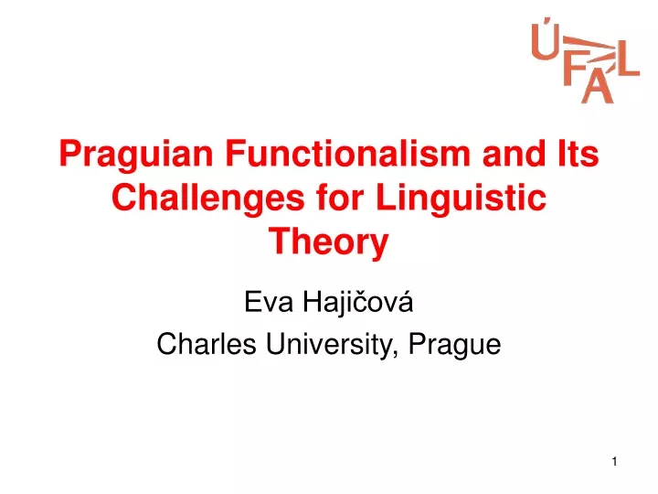 praguian functionalism and its challenges for linguistic theory