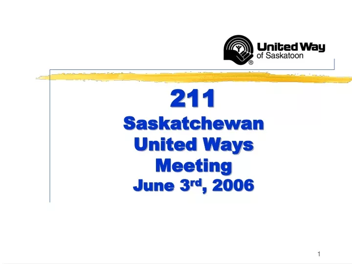 211 saskatchewan united ways meeting june