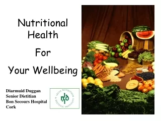 Nutritional Health For Your Wellbeing