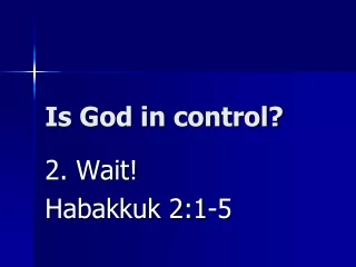 Is God in control?
