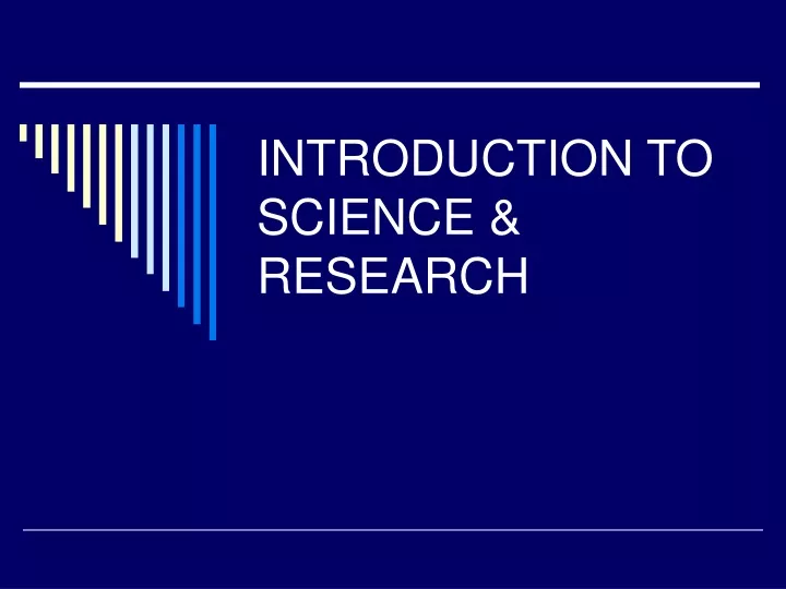 introduction to science research