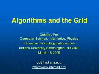 Algorithms and the Grid