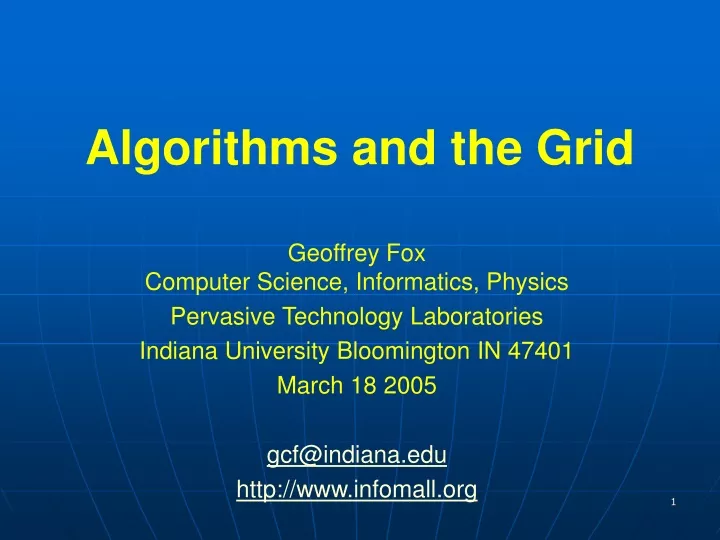 algorithms and the grid