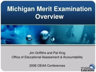 Michigan Merit Examination  Overview