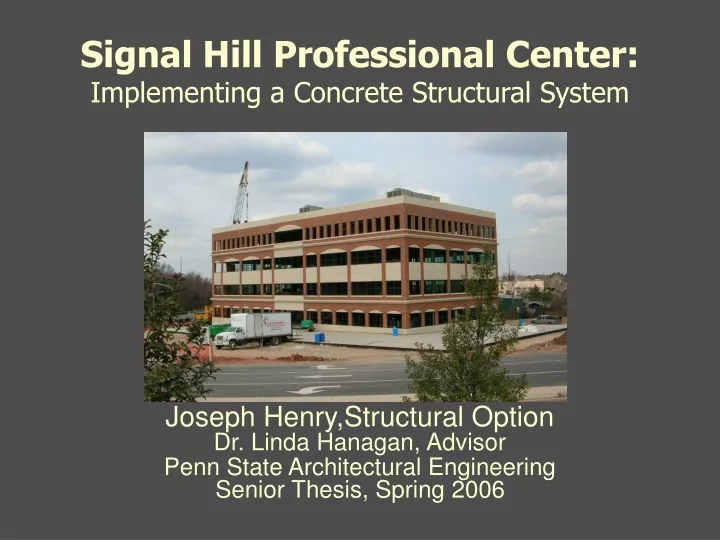 signal hill professional center implementing a concrete structural system