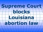 Supreme Court blocks Louisiana abortion law