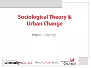 Sociological Theory &amp;  Urban Change