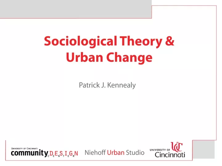 sociological theory urban change
