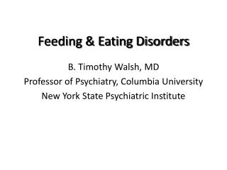Feeding &amp; Eating Disorders