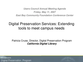 Digital Preservation Services: Extending tools to meet campus needs