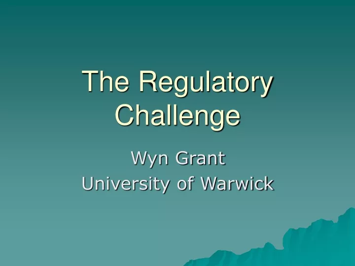 the regulatory challenge