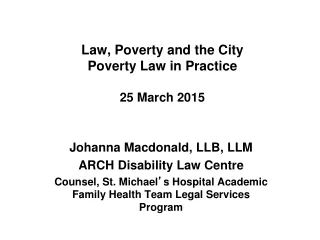 Law, Poverty and the City Poverty Law in Practice 25 March 2015
