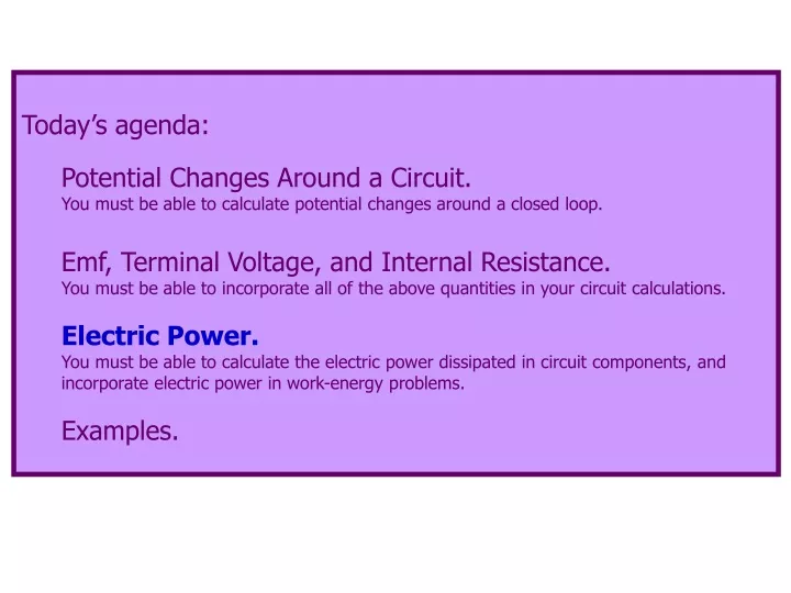 today s agenda potential changes around a circuit