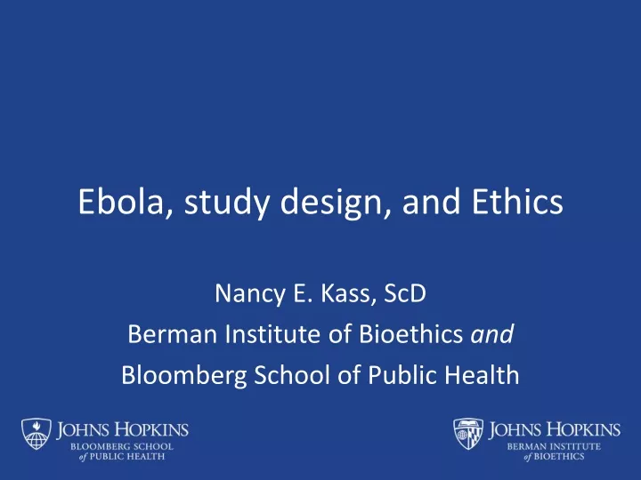 ebola study design and ethics
