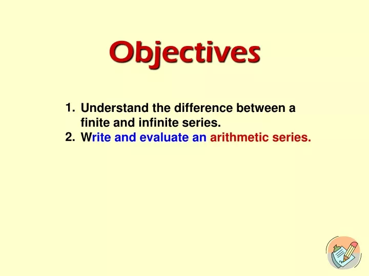 objectives