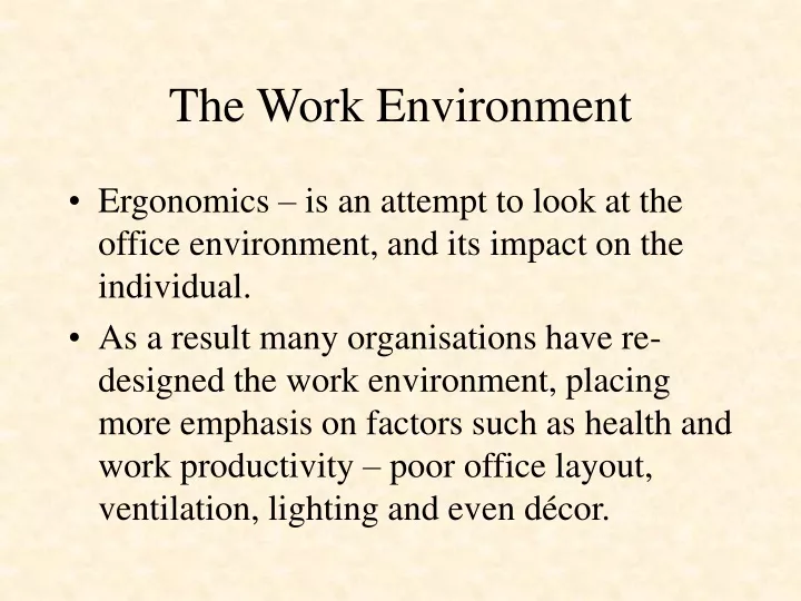 the work environment