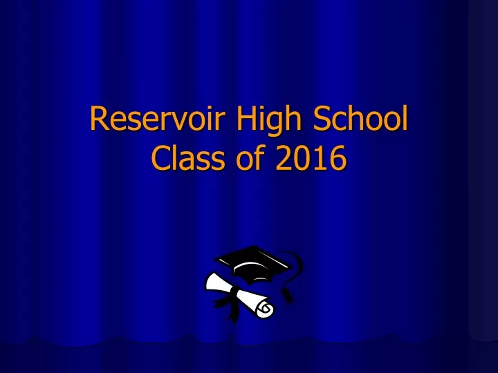 reservoir high school class of 2016