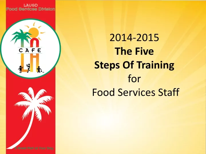 2014 2015 the five steps of training for food
