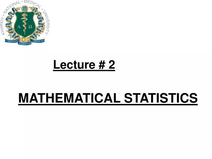 lecture 2 mathematical statistics
