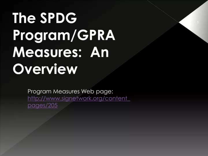 the spdg program gpra measures an overview