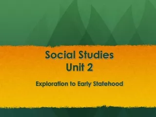 Social Studies  Unit 2