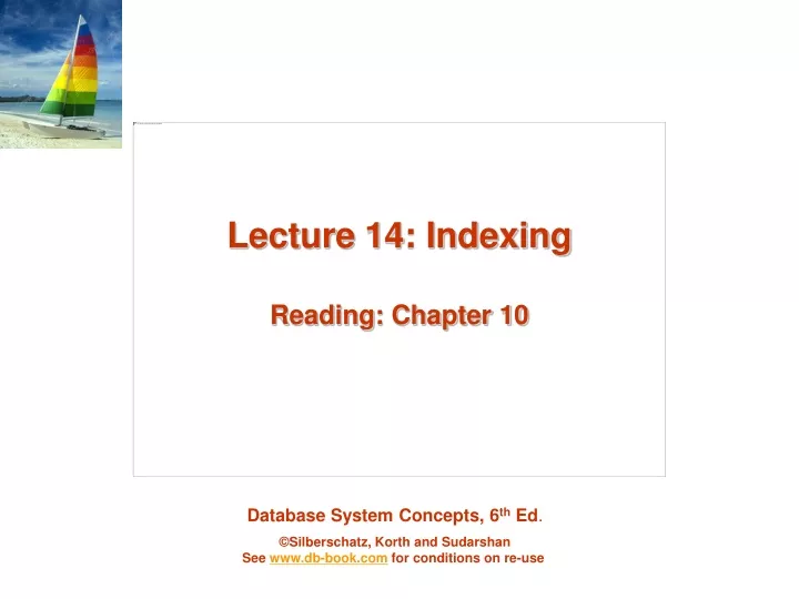 lecture 14 indexing reading chapter 10