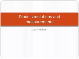 Diode simulations and measurements