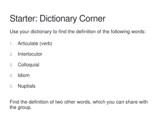 Starter : Dictionary Corner