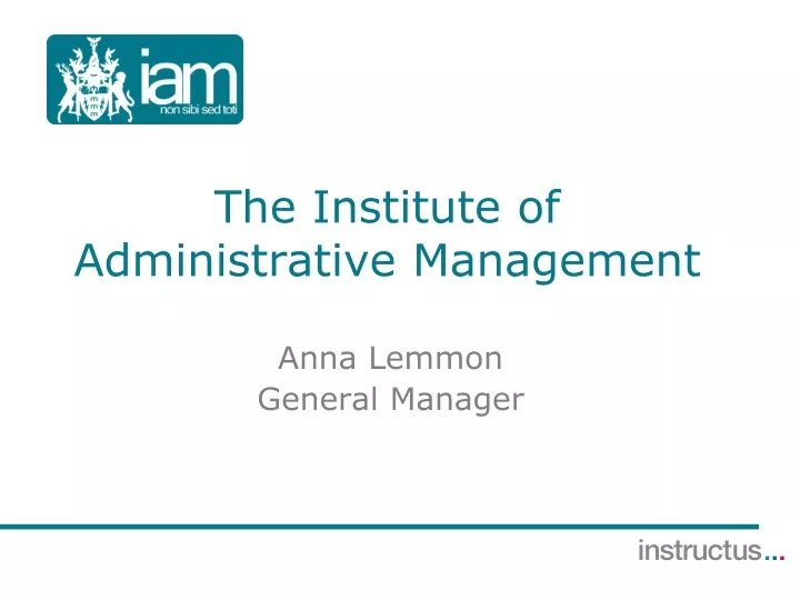 the institute of administrative management