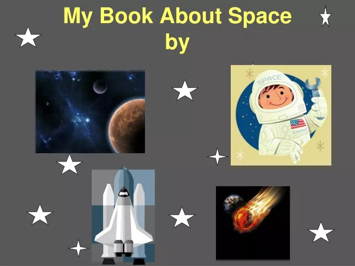 my book about space by