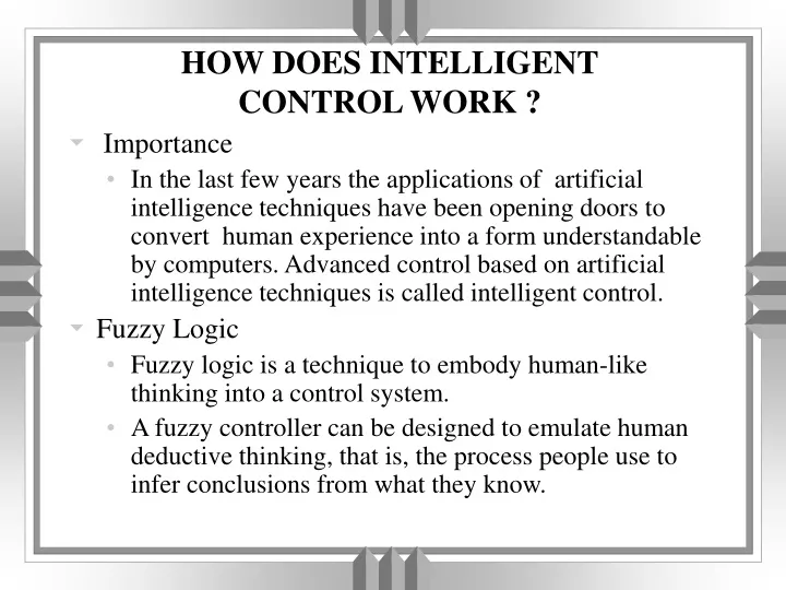 how does intelligent control work