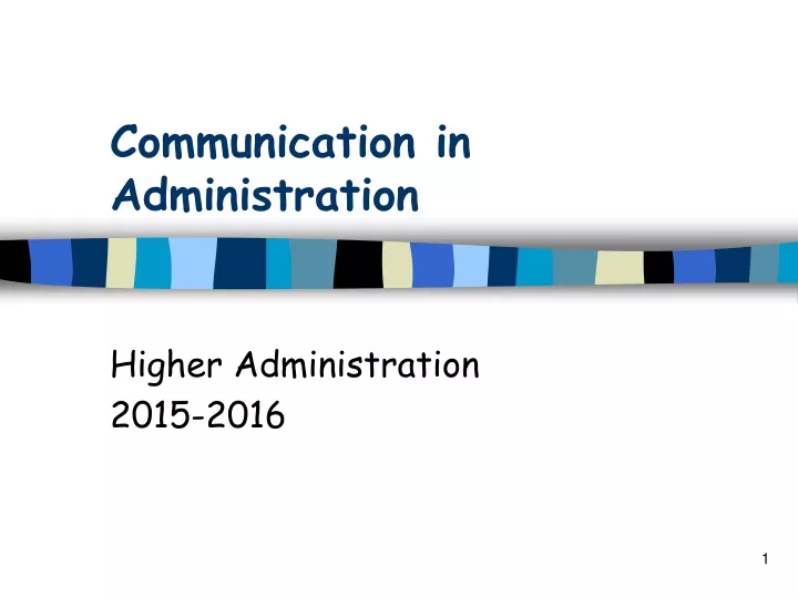 communication in administration