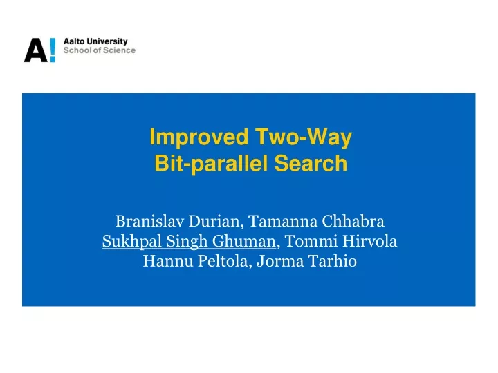improved two way bit parallel search