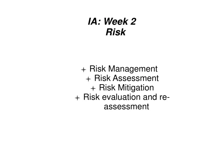 risk management risk assessment risk mitigation risk evaluation and re assessment