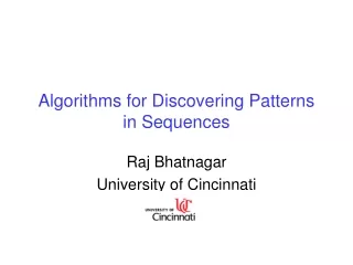 Algorithms for Discovering Patterns in Sequences