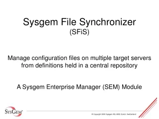Sysgem File Synchronizer (SFiS)