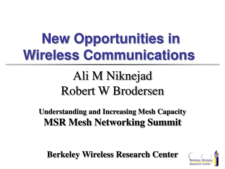 new opportunities in wireless communications