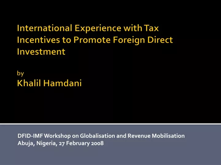 dfid imf workshop on globalisation and revenue mobilisation abuja nigeria 27 february 2008