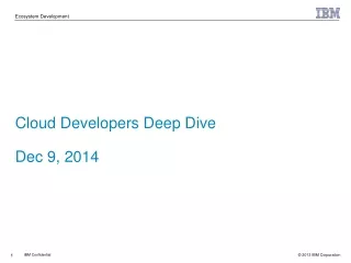 Cloud Developers Deep Dive Dec  9 , 2014