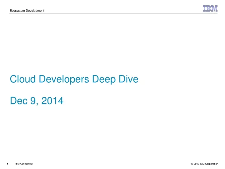 cloud developers deep dive dec 9 2014
