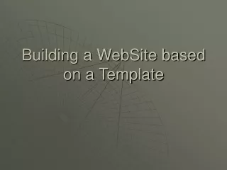 Building a WebSite based on a Template