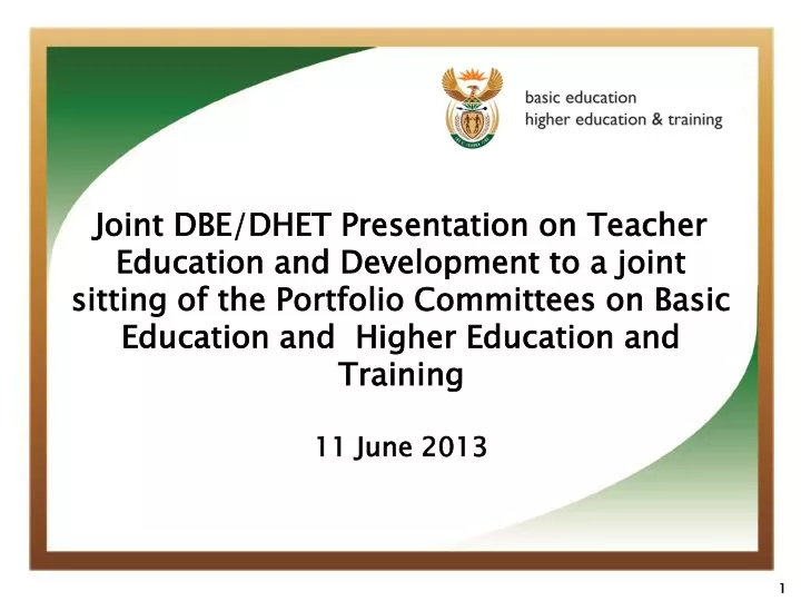 joint dbe dhet presentation on teacher education