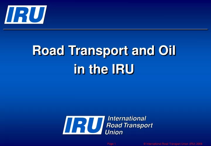 road transport and oil in the iru