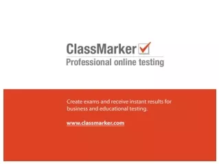 ClassMarker is used with: