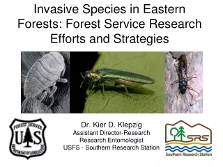 Invasive Species in Eastern Forests: Forest Service Research Efforts and Strategies