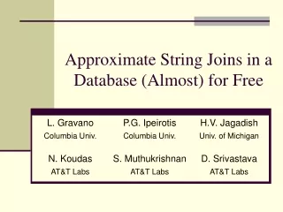 Approximate String Joins in a Database (Almost) for Free