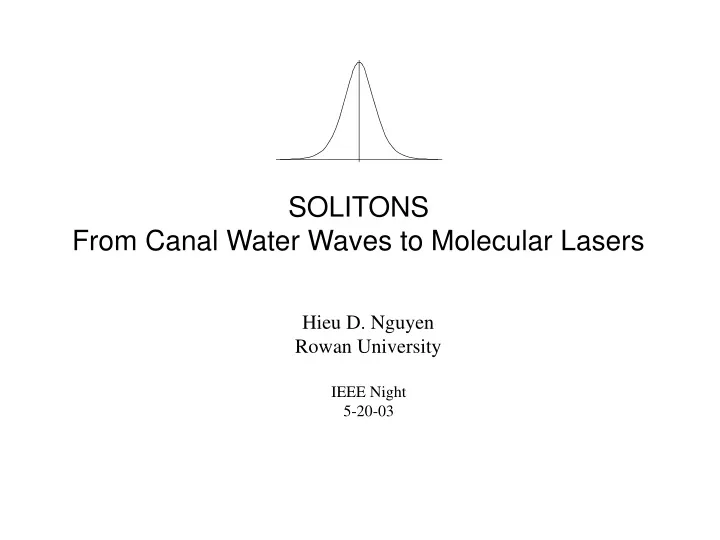 solitons from canal water waves to molecular