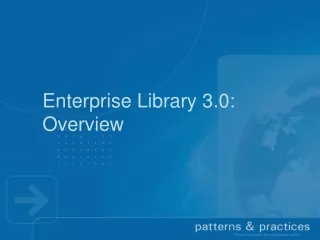 Enterprise Library  3.0 :  Overview